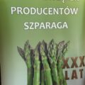 Na fotografii widoczny roll-up, który zawiera grafikę szparagów zielonych oraz napis: "Polski Związek Producentów Szparaga" .